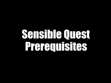 Sensible Quest Prerequisites