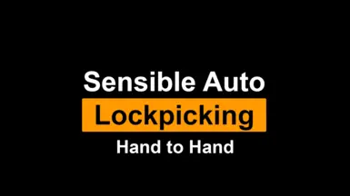 Sensible Auto Lockpicking - Hand to Hand Patch