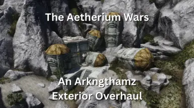 The Aetherium Wars - Arkngthamz - FuzzBeed's Dungeons at Skyrim Special ...