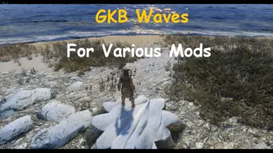 GKB Waves For Various Mods