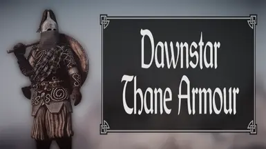 Dawnstar Thane Armour