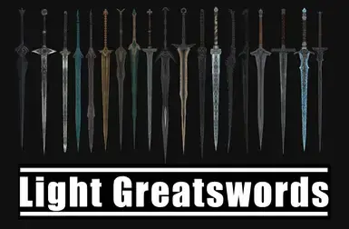 Light Greatswords OAR Conditions