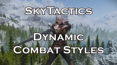 SkyTactics - Dynamic Combat Styles