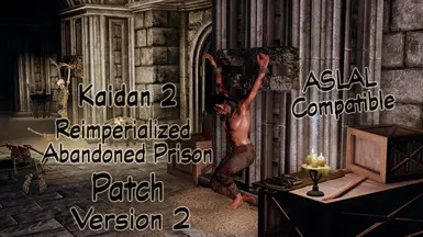 Patches for Kaidan 2 and Immersive Features