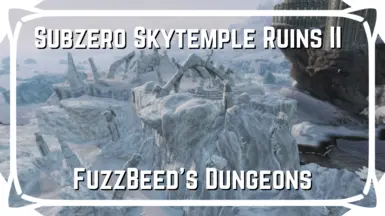 Subzero Skytemple Ruins II - FuzzBeed's Dungeons at Skyrim Special ...