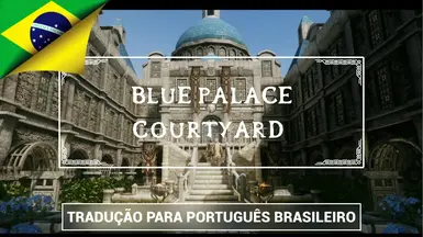 Skyfall's Blue Palace Courtyard (PTBR)