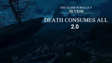 Death Consumes All - DLC Quest Mod (Revamped)