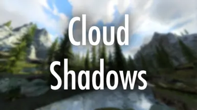 Cloud Shadows