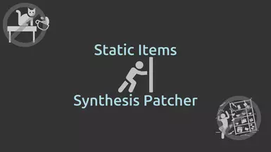 Static Items Synthesis Patcher
