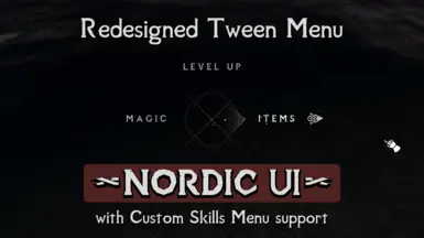 Redesigned Tween Menu - Nordic UI - Custom Skills Menu