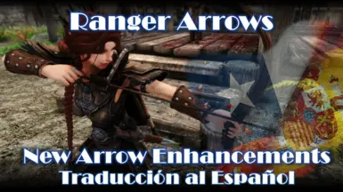 Ranger Arrows - New Arrow Enhancements - SPANISH