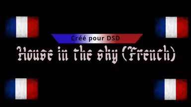 House in the sky (French)