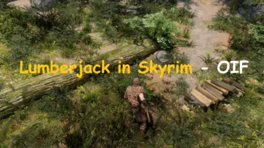 Lumberjack in Skyrim - OIF
