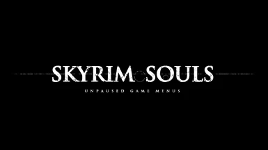 SkyrimSouls - Unpaused Game Menus