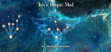 Ish's Respec Mod