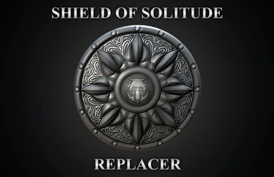 Shield Of Solitude Replacer SSE