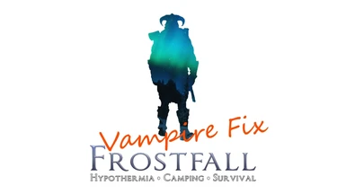 Frostfall - Vampire Fix for Vampire overhaul users - Sacrosanct - Better Vampire ...