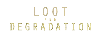 Loot and Degradation SE