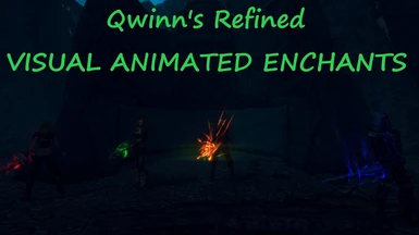 QRVAE - Qwinn's Refined Visual Animated Enchants