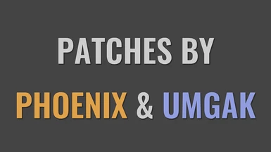 Patches by Phoenix and Umgak