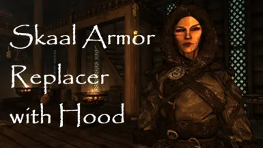 Skaal Armor Replacer with Hood at Skyrim Special Edition Nexus - Mods ...