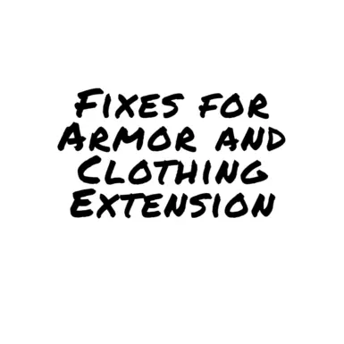 Fixes For Armor And Clothing Extension At Skyrim Special Edition Nexus Mods And Community