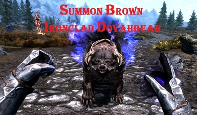 Summon Brown armored Dovahbear