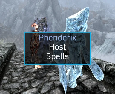 Phenderix Host Spells