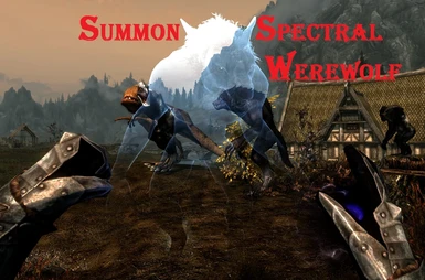 Summon Spectral Werewolf 