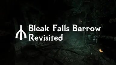 Bleak falls barrow - Revisited