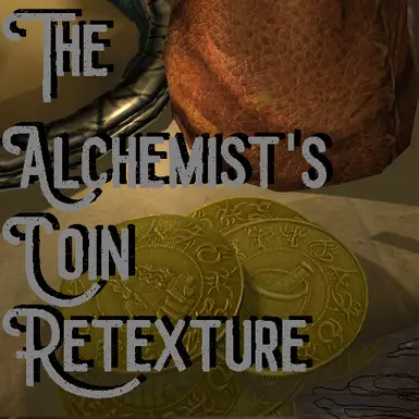 Alchemist Coin Septim Retexture