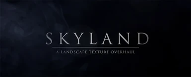 Skyland - A Landscape Texture Overhaul