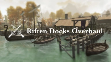Riften Docks Overhaul