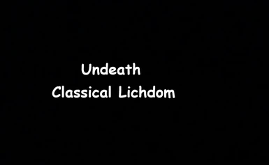 Undeath - Classical Lichdom