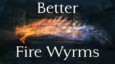 BetterFireWyrms
