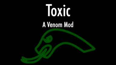 Toxic - A Venom Mod