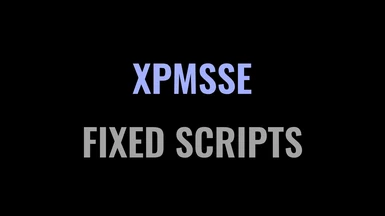 XP32 Maximum Skeleton Special Extended - Fixed Scripts