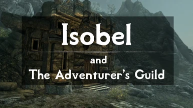 Isobel and The Adventurers Guild