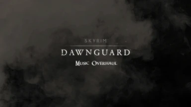Dawnguard Music Overhaul - Skyrim Fan-made Music