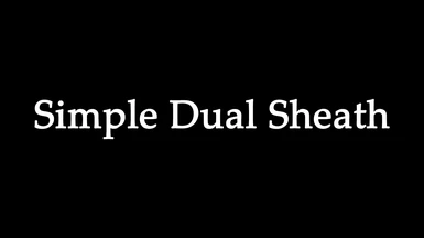 Simple Dual Sheath