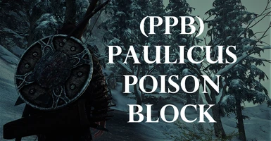 Paulicus Poison Block (PPB) Updated