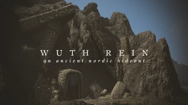 Wuth Rein - An ancient nordic hideout