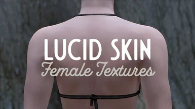 Lucid Skin