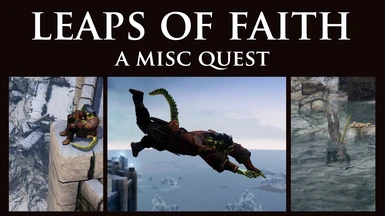 Leaps of Faith - A Misc Quest