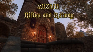 WiZkiD Riften and Ratway