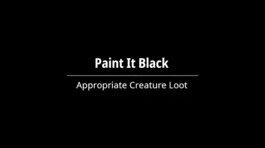 Paint It Black - Appropriate Loot for Creatures at Skyrim Special ...