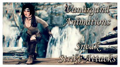 Vanargand Animations - Sneak Strike Attacks