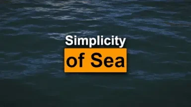 Simplicity of Sea - Water Mod with ENB Displacement Textures