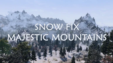Snow Fix for Majestic Mountains. Patches for BDS and Cathedral Landscapes