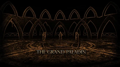 the grand paladin